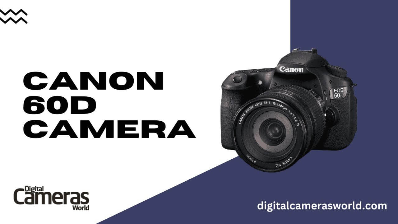 Canon 60D camera review