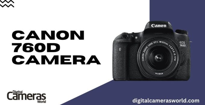 Canon 760D Camera review