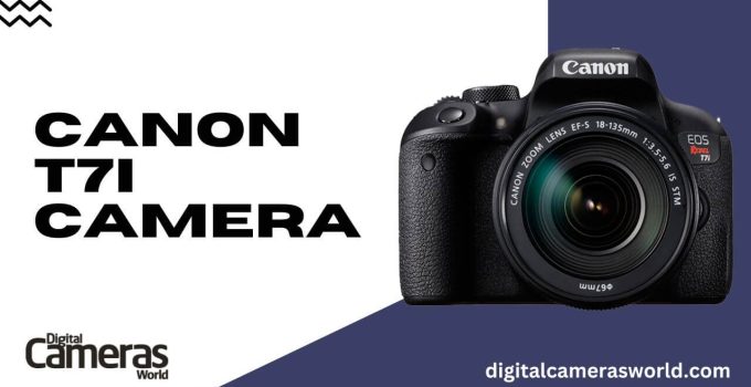 Canon T7i Camera review