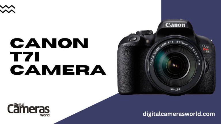 Canon T7i Camera Review 2023