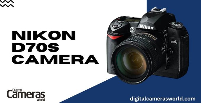 Nikon D70s Camera Review 2023