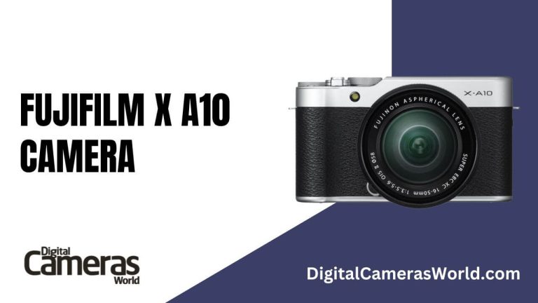 Fujifilm X-A10 Camera Review 2023