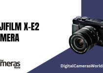 Fujifilm X-E2 Camera Review 2023