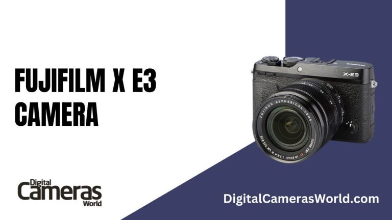 Fujifilm X-E3 Camera Review 2023