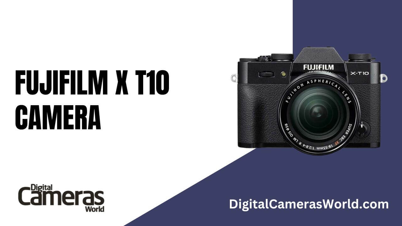 Fujifilm X-T10 Camera Review
