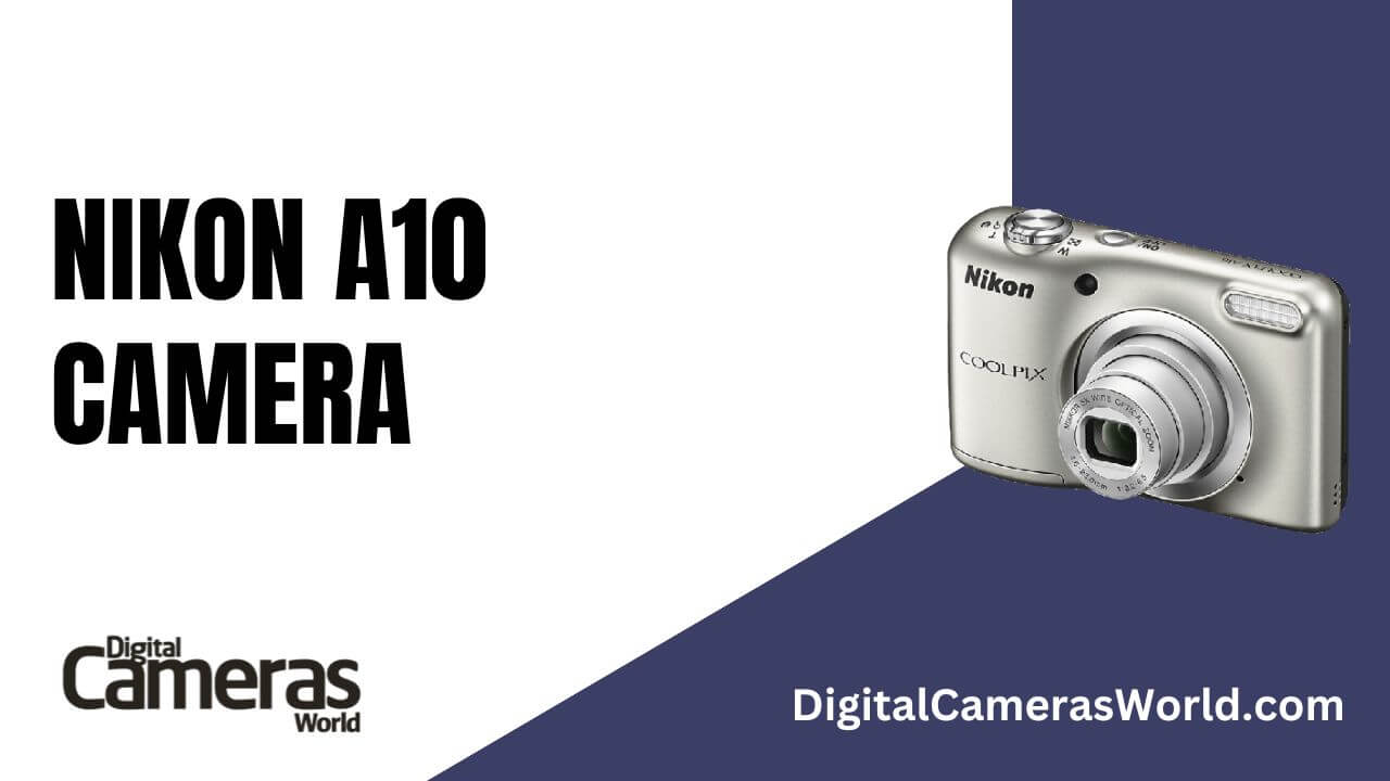 Nikon A10 Camera Review