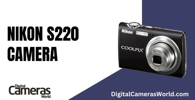 Nikon S220 Camera Review