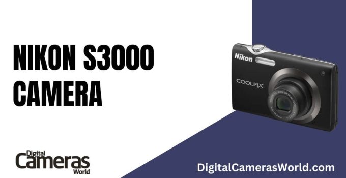 Nikon S3000 Camera Review 2023