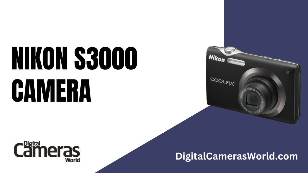 Nikon S3000 Camera Review