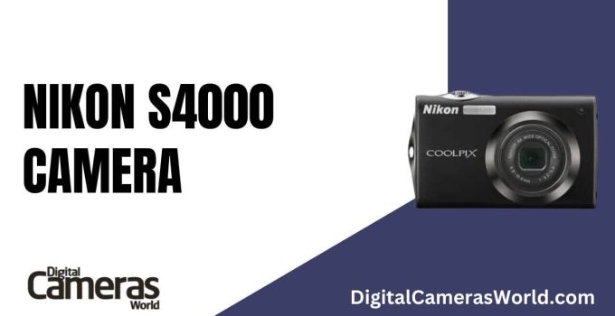 Nikon S4000 Camera Review 2023