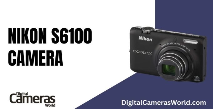 Nikon S6100 Camera Review