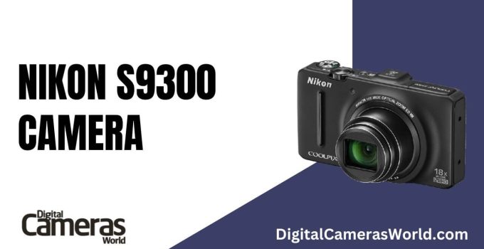 Nikon S9300 Camera Review
