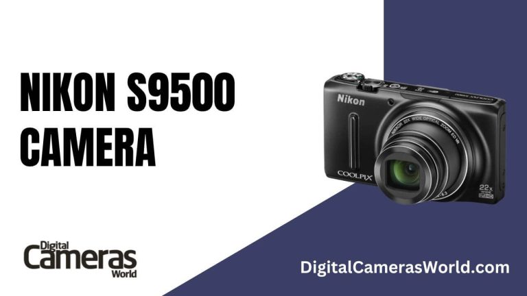 Nikon S9500 Camera Review 2023