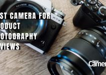 10 Best Camera for Product Photography Reviews for 2023 [Expert Guide]