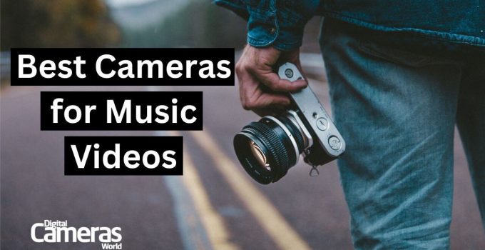 10 Best Cameras for Music Videos in 2023 [Expert  Guide]